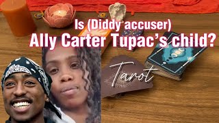 Diddy accuser Ally Carter is Tupac’s daughter Tarot [upl. by Kiernan]