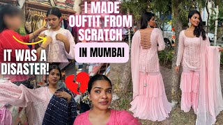 OUTFIT from Scratch in MUMBAI  Backless Dori Style Suit  I cried it was a DISASTER 🥺💔 [upl. by Donnell]