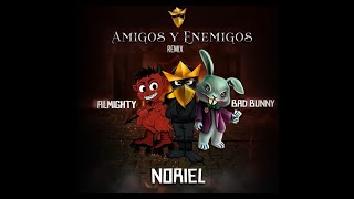 Amigos y Enemigos Versión normal X Versión Almighty Solo [upl. by Damita]