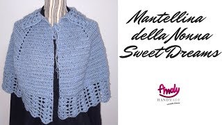 TUTORIAL Mantellina uncinetto sweet dreams crochet [upl. by Ayekahs]