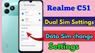 realme c51 dual sim call setting realme c51 data sim change [upl. by Anorahs]