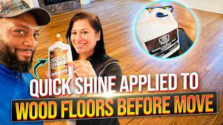 Previous homeowner applied Quick Shine to the Wood Floors before Moving Out 🤦🏿 [upl. by Annek]