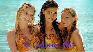 H2O Just Add Water  No Ordinary Girl  Karaoke [upl. by Guido405]