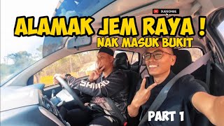 Alamak Raya  Jalan JemPart 1 Ep542024 cikgutiktok inspiration holiday [upl. by Anaibib820]