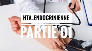 HTA Endocrinienne  partie 01 Définition Diagnostic [upl. by Animrelliug]