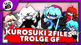 FNF KUROSUKI 2FILES TROLGE GF [upl. by Atteugram]