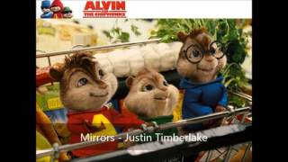 Mirrors  Justin Timberlake Version Chipmunks [upl. by Alysoun]