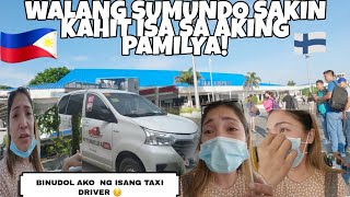 WALANG SUMUNDO KAHIT ISA SA AKING PAMILYA SA AIRPORTNABUDOL NG TAXI DRIVER😭PINAS VLOG🇵🇭🇫🇮 [upl. by Landre499]