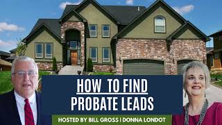 How To Find Probate Leads [upl. by Glad135]