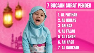 HAFALAN SURAT PENDEK ANAK PART 1 Juz Amma Kids Learn Quran [upl. by Ahsi]