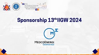 Sponsorship 13th IIGW 2024 Medco Energi Geothermal [upl. by Eblehs]