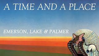 Emerson Lake amp Palmer  A Time and A Place Official Audio [upl. by Hoffmann]