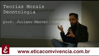 Teorias Morais Deontologia  Moral de Princípios Immanuel Kant  Professor Juliano Marcel [upl. by Yerhpmuh]