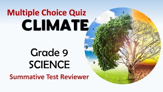 Science 9 Quarter 3 Periodical Exam Reviewer CLIMATE [upl. by Beverly]