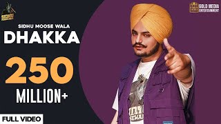 DHAKKA  Sidhu Moose Wala ft Afsana Khan  The Kidd  Punjabi Songs 2020  Gold Media [upl. by Aleiram615]