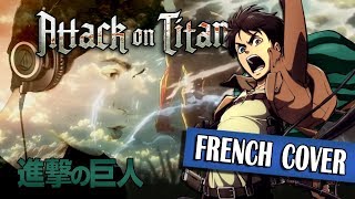 ▶️ French Cover Attack on Titan  Shinzou Wo Sasageyo Opening 3 [upl. by Rhines]