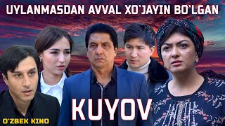 Uylanmasdan avval hojayin bolgan kuyov Ozbek kino Уйланмасдан аввал хўжайин бўлган куёв [upl. by Graehme122]