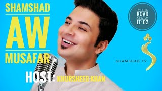 Shamshad Aw Musafar  Khursheed Khan [upl. by Enilecram]