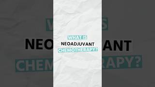 What is Neoadjuvant Chemotherapy  Dr Aditya Kulkarni oasisclinic chemotherapy dradityakulkarni [upl. by Marillin]