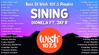 Best Of Wish 1075 Songs Playlist 2024  The Most Listened Song 2024 On Wish 1075  OPM Songs opm1 [upl. by Eilrahc]