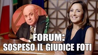 FORUM sospeso giudice Francesco FotI Guai con la giustizia [upl. by Odlavu]