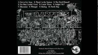 The Barflys from the album quotToo Busy Lookin Goodquot 1996 Barfly Rap [upl. by Rust]