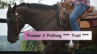 Trainerprüfung Trainer C  Trai  EWU  Westernreiten [upl. by Htrow813]