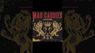 Mad Caddies  Backyard [upl. by Yeo]