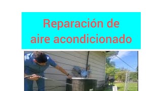 como Reparar un aire acondicionado Central [upl. by Savage]