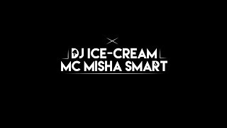 Клубное Шоу Проект Сlub Show МС Misha Smart amp Dj IceCream Promo [upl. by Anaert]