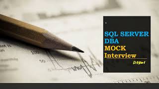 SQL Server DBA Base Concepts  Mock Interview [upl. by Anilev]