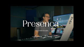 Assuero David  Presença  Cover [upl. by Prochora]