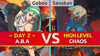 GGST ▰ Gobou DAY 2 ABA vs Sanakan Happy Chaos High Level Gameplay [upl. by Anayaran214]