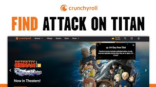 How To Find Attack on Titan in Crunchyroll 2024 [upl. by Bee698]