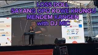 LOSDOL SAYANG OPO KOWE KRUNGU MENDEM KANGEN with DJ MIC [upl. by Vasos]