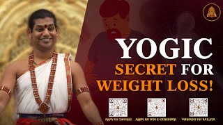 Powerful amp Authentic Kriya for Obesity Traditional Yogic Weight Loss Techniques  nithyananda [upl. by Yoko]