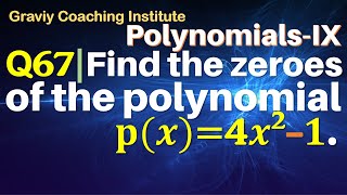 Q67  Find the zeroes of the polynomial px4x21 [upl. by Kaltman]