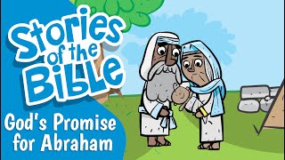 Gods Promise for Abraham  Stories of the Bible [upl. by Ahsiryt]