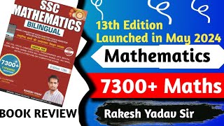 13Th edition Rakesh Yadav 7300 Mathematics Complete Book Review [upl. by Ayar]