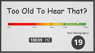 How Old Are Your Ears  Hearing Test [upl. by Nylad]