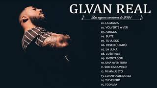 Mix Galvan Real exitos 2021  Sus mejores canciones del Galvan Real  Full Album 2021 [upl. by Meghann]