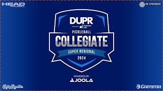 DUPR Collegiate Texas Super Regional [upl. by Vance208]