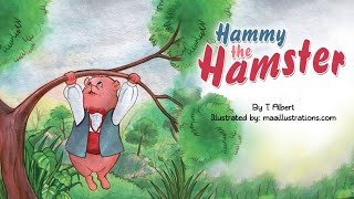 Free story book for kids read aloud day  Hammy the Hamster [upl. by Ellerred]