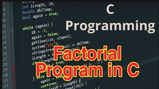 Program to Find Factorial of a Given Number  C Programming [upl. by Griseldis]