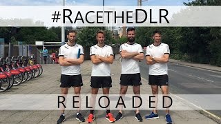 Race The DLR  Reloaded [upl. by Mcgregor]