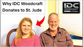 Why IDC Woodcraft Donates to St Jude [upl. by Scrope]