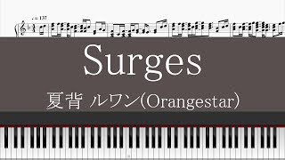 【piano】 Surges カロリーメイト web movie ver 夏背 ルワンOrangestar 採譜してみた [upl. by Acimaj]