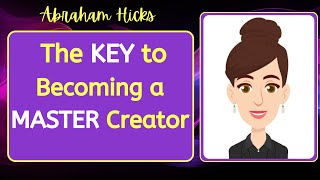 You Can Be A MASTER Deliberate Creator 🩷 Abraham Hicks 2023 [upl. by Laro992]