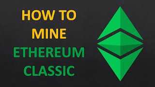 How to Mine Ethereum Classic Step by Step [upl. by Kerwin]