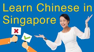 5 Reasons to Learn Chinese in Singapore amp 3 NOT to Learn Chinese in Singapore [upl. by Nwad]